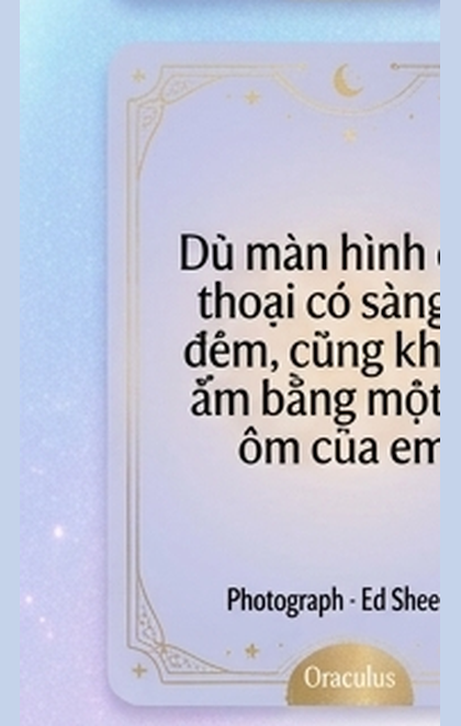 30. Ngay lúc này, em có đang nhìn lên cùng một b…