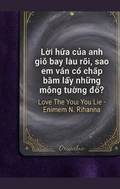 46. Lời hứa của anh gió bay lâu rồi, sao em vẫn …